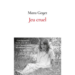 ISBN Jeu cruel : Le livre de Mara Goyet