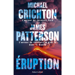 ISBN Eruption : Le livre de Michael Crichton, James Patterson