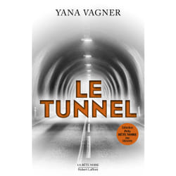 ISBN Le Tunnel : Le livre de Yana Vagner