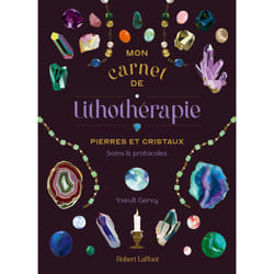 ISBN Mon Carnet de lithothérapie - Pierres et cristaux, soins et protocoles : Le livre de Yseult Gervy, Lil Sire
