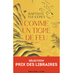 ISBN Comme un tigre de feu : Le livre de Baptiste Touverey