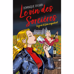 ISBN Le Vin des sorcières : Le livre de Dominique Sylvain, Roman, 264 pages