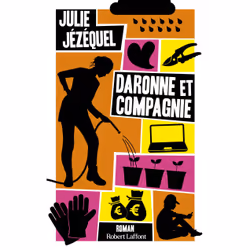ISBN Daronne et compagnie : Le livre de Julie Jézéquel, Roman, 342 pages