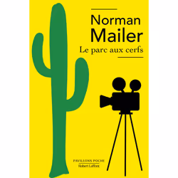 ISBN Le Parc aux cerfs : Le livre de Norman Mailer, Roman, 400 pages