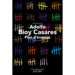 ISBN Plan d'évasion : Le livre de Adolfo Bioy Casares