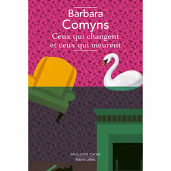 ISBN Ceux qui changent et ceux qui meurent - PP : Le livre de Barbara Comyns, Roman, 208 pages