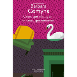 ISBN Ceux qui changent et ceux qui meurent - PP : Le livre de Barbara Comyns