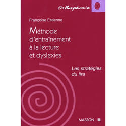 Méthode d'entraînement à la lecture et dyslexies