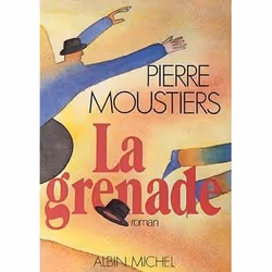 ISBN La Grenade, Roman, Français, Livre broché, 239 pages