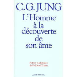 L'Homme à la découverte de son âme - Structure et fonctionnement de l'inconscient (Broché)