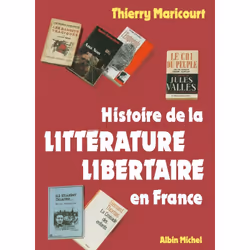 ISBN Histoire de la littérature libertaire en France, Essai, Français, Livre broché, 491 pages