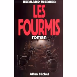 ISBN Les Fourmis, Roman, Français, Livre broché, 354 pages