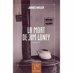 ISBN La Mort de Jim Loney, Roman, Français, Livre broché, 256 pages