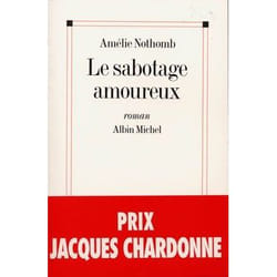 Albin Michel LE SABOTAGE AMOUREUX