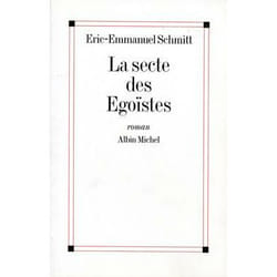 La Secte des égoïstes (Grand format)