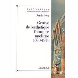 ISBN Genèse de l'esthétique française moderne, 1680-1814, Essai, Français, Livre broché, 956 pages