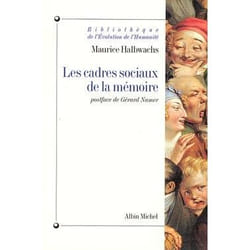 Les Cadres sociaux de la mémoire