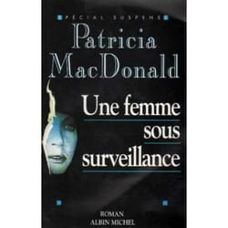 Une femme sous surveillance (Grand format)