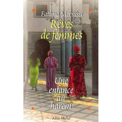 Reves de femmes - une enfance au harem