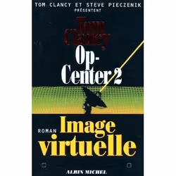 ISBN Op-Center 2 - Image Virtuelle, Thrillers, Français, Livre broché