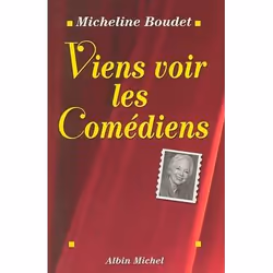 ISBN Viens voir les comédiens, biographie, Français, Livre broché, 224 pages