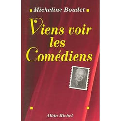 Viens voir les comédiens