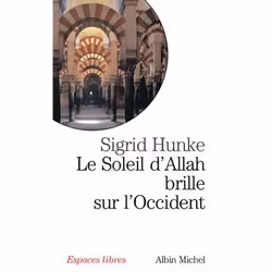 ISBN Le soleil d'Allah brille sur l'Occident, histoire, Français, Livre broché, 416 pages
