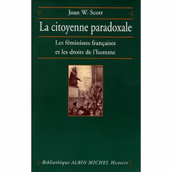 ISBN La Citoyenne paradoxale, politique, Français, Livre broché, 304 pages