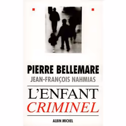 ISBN L'Enfant criminel, histoire, Français, Livre broché, 352 pages
