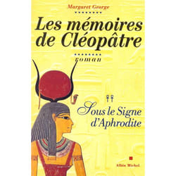 Les Mémoires de Cléopâtre - tome 2