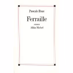 ISBN Ferraille, Roman, Français, Livre broché, 182 pages