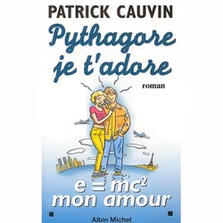 ISBN Pythagore, je t'adore, Roman, Français, Livre broché, 240 pages