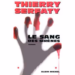ISBN Le Sang des sirènes, Thrillers, Français, Livre broché, 256 pages