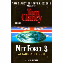 ISBN Net Force 3. Attaques de nuit, Thrillers, Français, Livre broché, 486 pages
