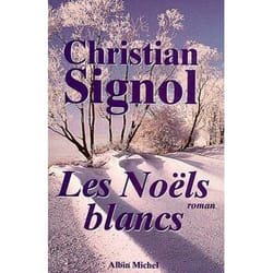 Les Noëls blancs - Ce que vivent les hommes,1 (Grand format)