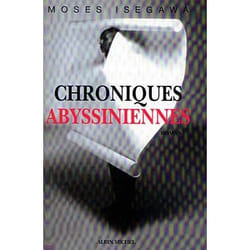 Chroniques abyssiniennes (Grand format)