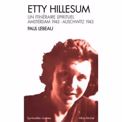 ISBN Etty Hillesum, biographie, Français, Livre broché, 320 pages