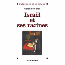 ISBN Israël et ses racines, histoire, Français, Livre broché, 496 pages