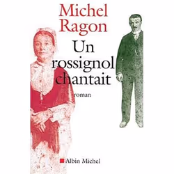 ISBN Un rossignol chantait, Roman, Français, Livre broché, 216 pages