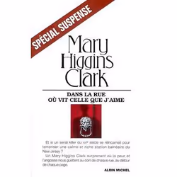 ISBN Dans la rue où vit celle que j'aime, Thrillers, Français, Livre broché, 432 pages