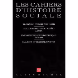 ISBN n° 17 - Trois mois en Corée du Nord. Des touristes « bien guidés » à Cuba. Une manifestation de Français en URSS. Malrau ...