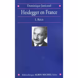ISBN Heidegger En France - Tome 1 - Recit, philosophie, Français