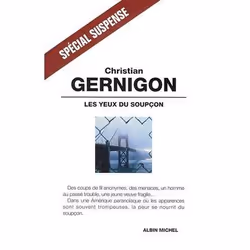 ISBN Les Yeux du soupçon, Thrillers, Français, Livre broché, 368 pages
