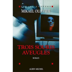 Trois Souris aveugles