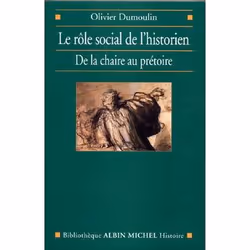 ISBN Le Rôle social de l'historien, Essai, Français, Livre broché, 350 pages