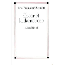 Albin Michel OSCAR ET LA DAME ROSE