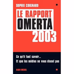 ISBN Le Rapport Omerta 2003, histoire, Français, Livre broché, 318 pages