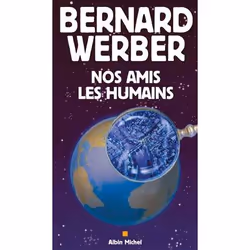 ISBN Nos amis les humains, Science Fiction, Français, Livre broché, 126 pages