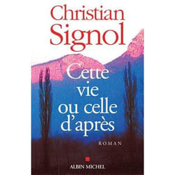 Cette vie ou celle d'après (Grand format)