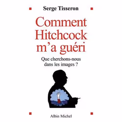 ISBN Comment Hitchcock m'a guéri, Psychologie, Français, Livre broché, 180 pages